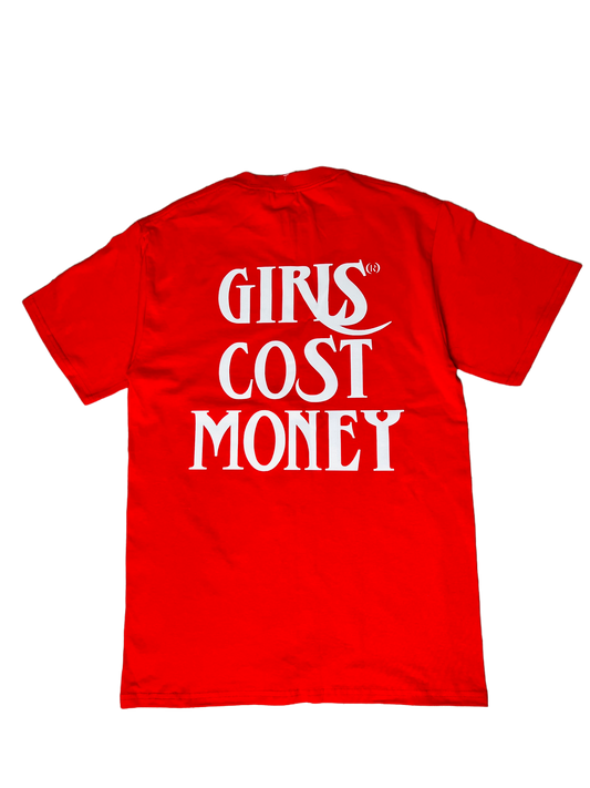 GIRLS COST MONEY®️ TEE- WHITE ON RED